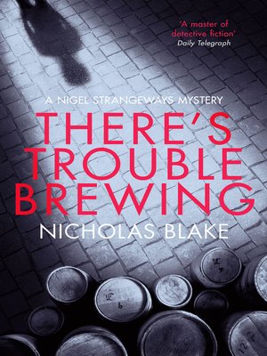 cover image of There's Trouble Brewing